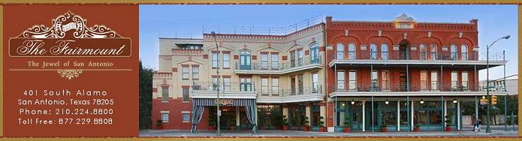 The Fairmount Hotel in Downtown San Antonio